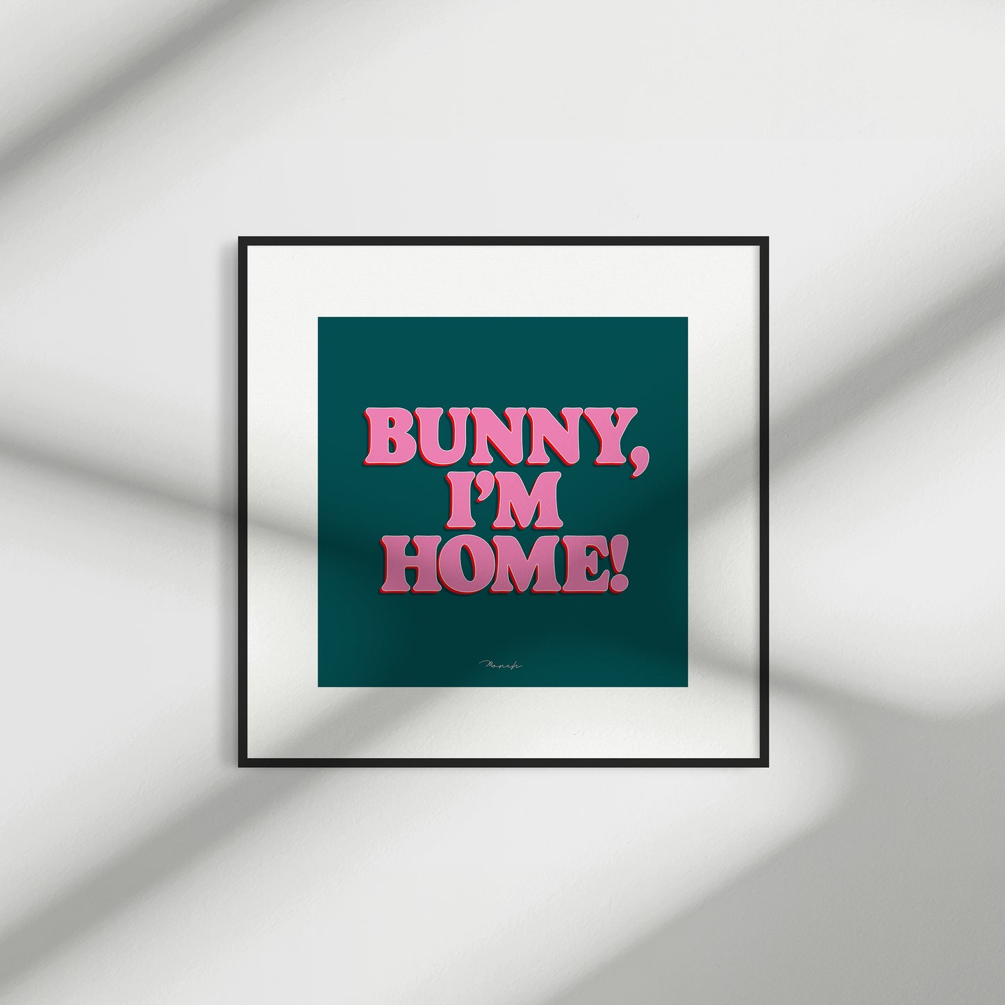 Bunny I'm Home